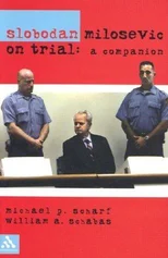 Slobodan Milosevic on Trial