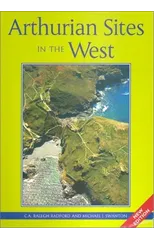 Arthurian Sites In The West