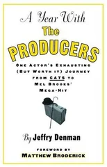 A Year with the Producers