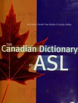 The Canadian Dictionary of ASL