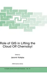 Role of GIS in Lifting the Cloud Off Chernobyl