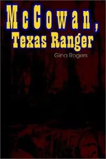 Mccowan, Texas Ranger