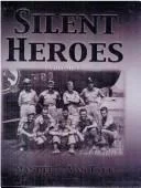 Silent Heroes