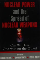 Nuclear Power and the Spread of Nuclear Weapons
