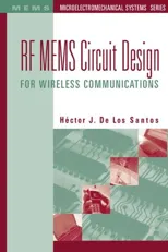 RF Mems Circuit Design for Wireless Com