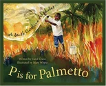 P is for Palmetto