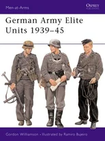 German Army Elite Units 1939–45