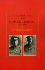 History of the Suffolk Regiment 1914-1927