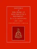 History of the Duke of Wellington's Regiment, 1st and 2nd Battalions 1881-1923