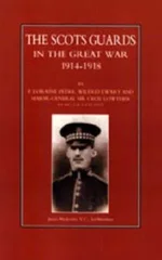 Scots Guards in the Great War