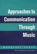 Approaches to Communication through Music