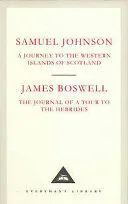 A Journey to the Western Islands of Scotland & The Journal of a Tour to the Hebrides