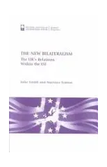 The New Bilateralism