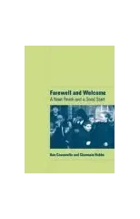 Farewell and Welcome