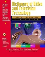 Dictionary of Video & Television Technology [With CDROM] [With CDROM]