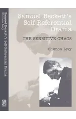 Samuel Beckett's Self-Referential Drama