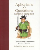 Aphorisms & Quotations for the Surgeon