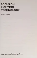 Focus on Lighting Technology