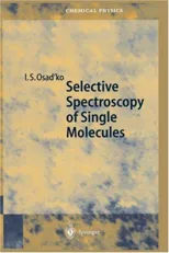 Selective Spectroscopy of Single Molecules (2003)