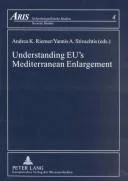 Understanding EU's Mediterranean Enlargement
