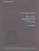 On the Primaeval Ocean