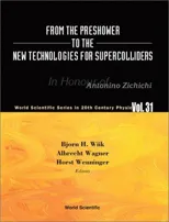 From the Preshower to the New Technologies for Supercolliders