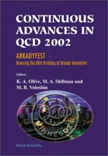 Continuous Advances in QCD 2002