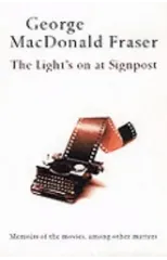 The Light’s On At Signpost
