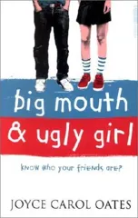 Big Mouth and Ugly Girl
