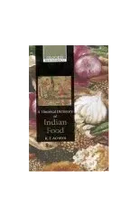A Historical Dictionary of Indian Food