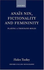 Anais Nin, Fictionality and Femininity
