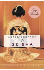 Autobiography of a Geisha