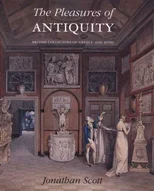 The Pleasures of Antiquity