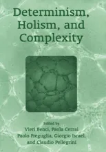 Determinism, Holism, and Complexity (2003)