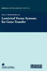 Lentiviral Vector Systems for Gene Transfer (2003)