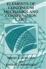 Elements of Continuum Mechanics and Conservation Laws (2003)