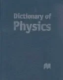 Dictionary of Physics (2003)
