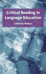 Critical Reading in Language Education (2003)