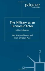 The Military as an Economic Actor