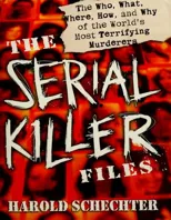 The Serial Killer Files