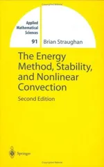 The Energy Method, Stability, and Nonlinear Convection