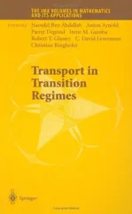 Transport in Transition Regimes