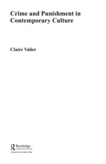 Crime and Punishment in Contemporary Culture