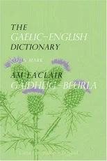 The Gaelic-English Dictionary