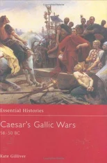 Caesar's Gallic Wars 58-50 BC