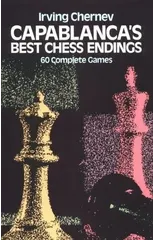 Capablanca'S Best Chess Endings