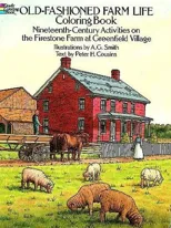 Old-Fashioned Farm Life Coloring Book