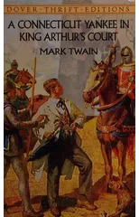 A Connecticut Yankee in King Arthur's Court