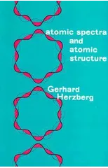 Atomic Spectra and Atomic Structure
