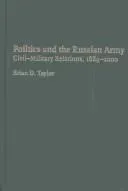 Politics and the Russian Army